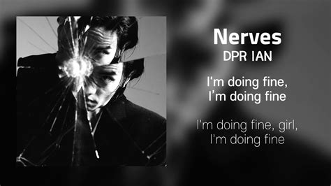 [Lyrics/가사] Nerves - DPR IAN - YouTube