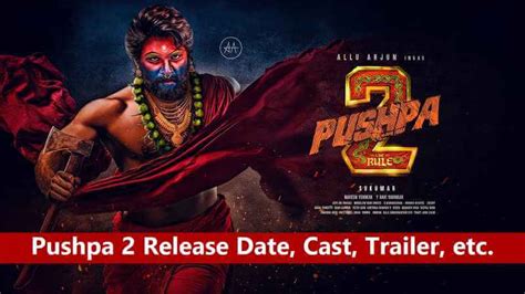 Pushpa 2 Release Date 2023: Story Line, Star Cast, Trailer, OTT Release ...