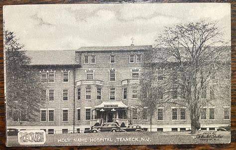 Vintage Postcard 1930-1940 Holy Name Hospital Teaneck New Jersey ...