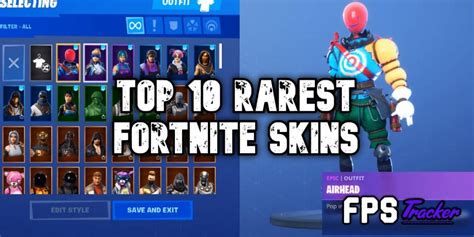 These Are The 10 Rarest Skins in Fortnite - Do You Have Them? | FPS Tracker