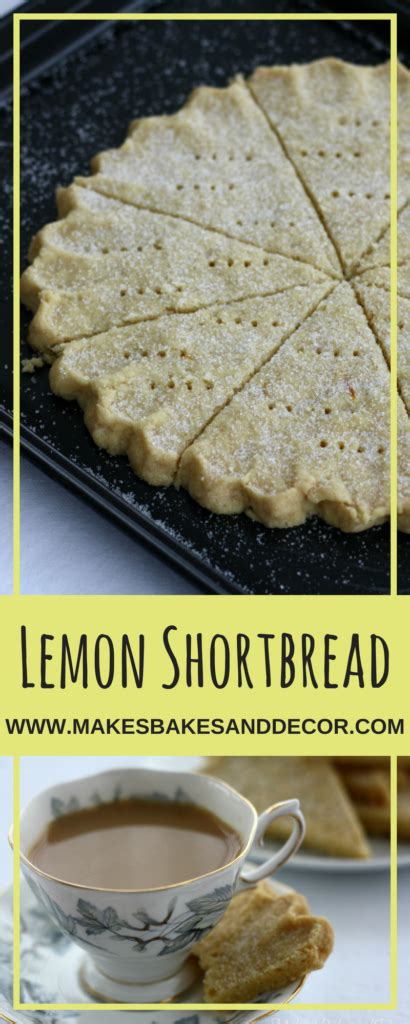 Lemon Shortbread - Makes, Bakes and Decor