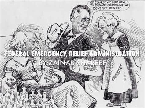 Federal Emergency Relief Administration by Zainab