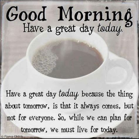 101 "Have a Great Day" Memes To Wish Someone Special a Good Day | Good morning, Good morning ...