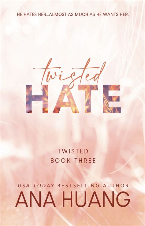 Twisted Hate - Ana Huang