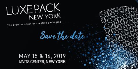 LUXE PACK NEW YORK 2019 | Packaging World Insights