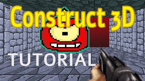 CONSTRUCT 3D TUTORIAL - Game Engine 2023 - YouTube