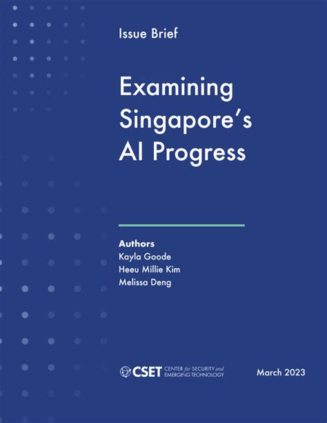 Examining Singapore's AI Progress | Center for Security and Emerging ...