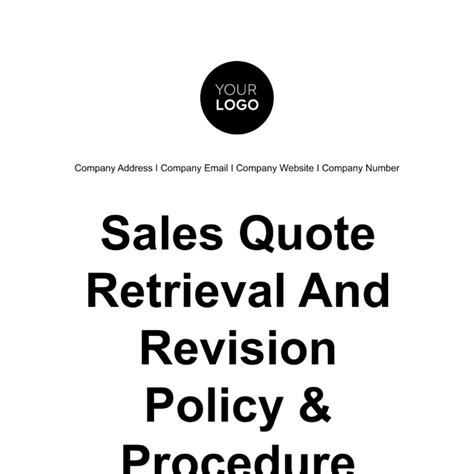 Sales Quote Retrieval and Revision Policy & Procedure Template - Edit Online & Download Example ...
