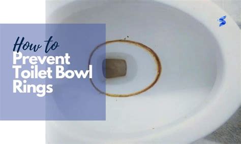 How to Prevent Toilet Bowl Rings? - 6 Effective Ways