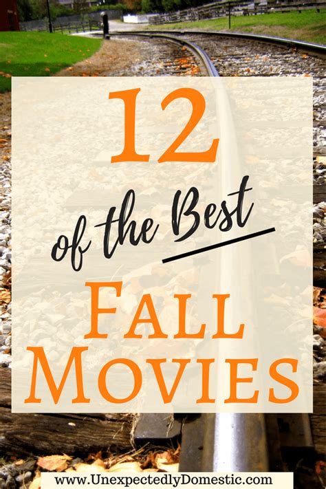 Best Fall Movies - The Ultimate List - Unexpectedly Domestic