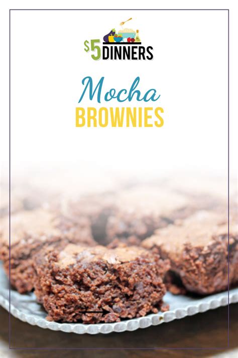 Mocha Brownies - $5 Dinners | Budget Recipes, Meal Plans, Freezer Meals