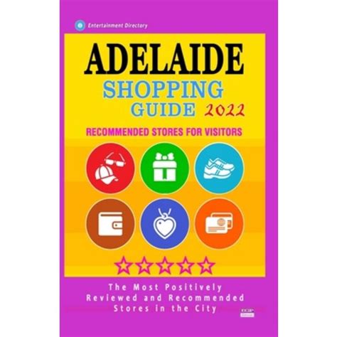 (영문도서) Adelaide Shopping Guide 2022: Best Rated Stores in Adelaide ...