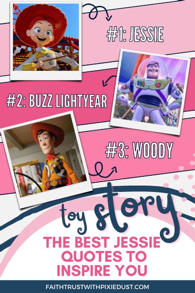 The Best Toy Story Jessie Quotes to Inspire You - Faith Trust With Pixie Dust