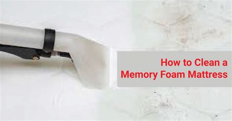 How to Clean a Memory Foam Mattress: A Hassle Free Guide