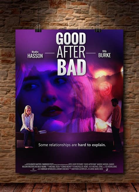 a movie poster with the words good after bad in front of a woman ...