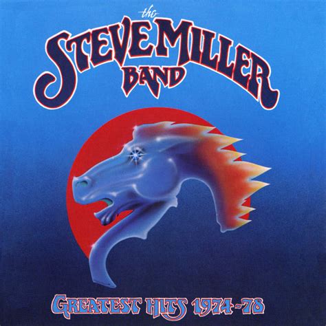 Greatest Hits 1974-78, Steve Miller Band - Qobuz