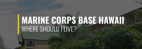 My Base Guide - Marine Corps Base Hawaii: In-Depth Welcome Center