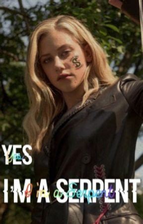 Yes, I'm a Serpent - I'm Betty Cooper - Wattpad