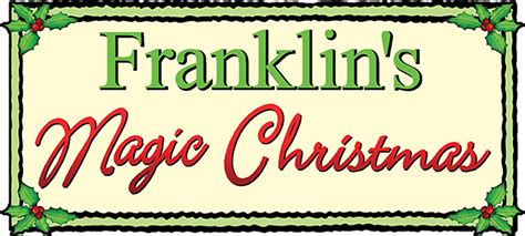 Watch Franklin's Magic Christmas Streaming Online | Peacock