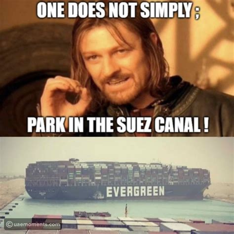 Funny Memes About Evergreen Ship in Suez Canal