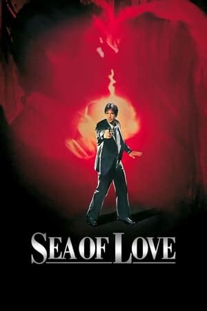 Sea of Love (1989) — The Movie Database (TMDB)