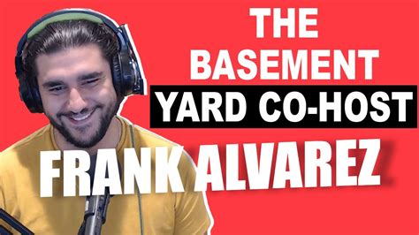 WHO IS FRANKIE ALVAREZ? THE BASEMENT YARD CO-HOST'S STORY (JOE SANTAGATO) - YouTube