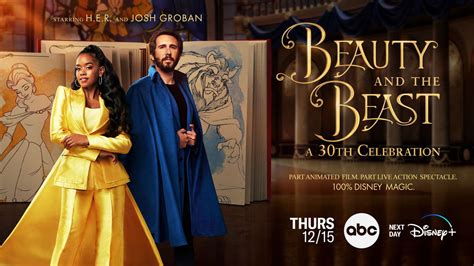 Hear H.E.R. and Josh Groban in Beauty and the Beast Special