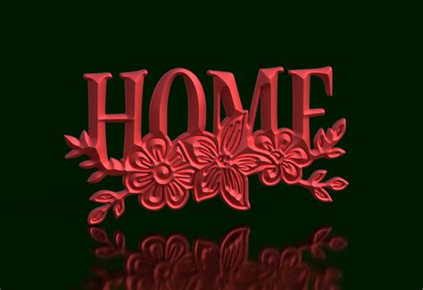 STL file Welcome Home: 'Home' Sign with a Floral Touch 🦋・3D print object to download・Cults
