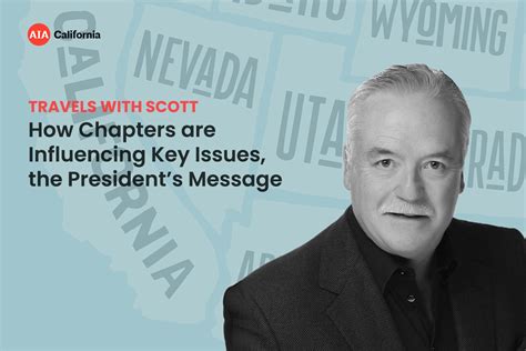 How Chapters are Influencing Key Issues, the President’s Message - AIA California