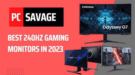 Best 240Hz Monitors In 2023 For Gaming - PCSavage