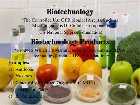 Biotechnology products