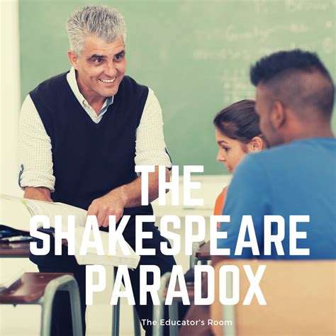 The Shakespeare Paradox - The Educators Room