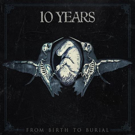 ‘From Birth to Burial’ Track Listing : r/10years