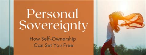 Personal Sovereignty: How Self-Ownership Can Set You Free - Carrie's Connections