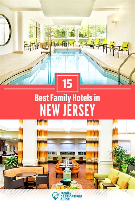 15 Best Family Hotels in New Jersey | Family hotel, Hotel, Family friendly hotels