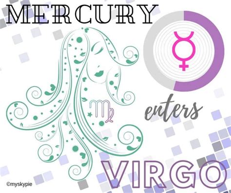 MERCURY ENTERS THE SIGN OF VIRGO 11 AUGUST 2021 – My Sky Pie