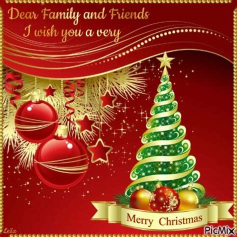 Dear Family & Friends, I Wish You A Very Merry Christmas Pictures ...