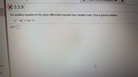 Solved 33.3.9 The auxiliary equation for the given | Chegg.com