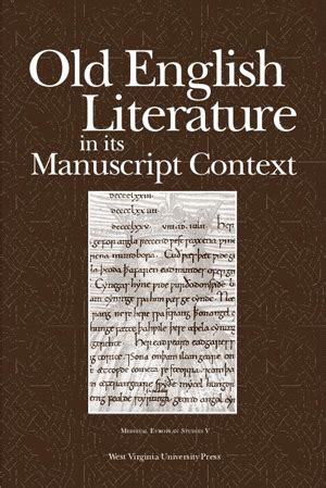 Old English Literature in its Manuscript Context | West Virginia ...