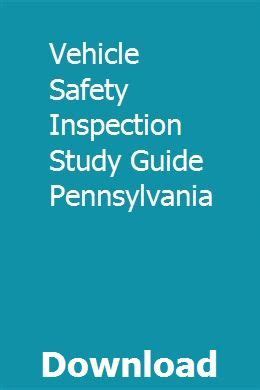 vehicle safety inspection study guide pennsylvania