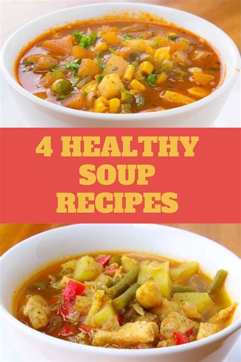 4 Healthy Soup Recipes For Weight Loss