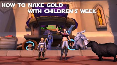 World of Warcraft Gold Making Guides - How to Make Gold with Children's ...