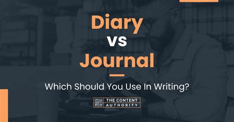 Diary vs Journal: Which Should You Use In Writing?