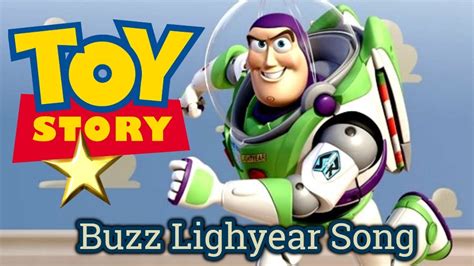 Toy Story songs Buzz Lightyear - YouTube