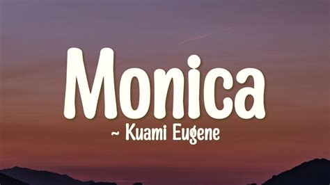 Kuami Eugene - Monica (Lyrics) Chords - Chordify