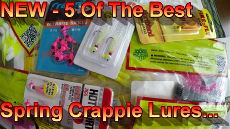 5 Of The Best Spring Crappie Lures - YouTube