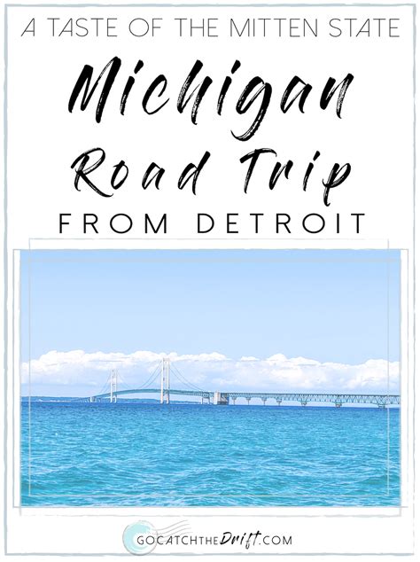 Michigan Road Trip from Detroit | Catch the Drift Travel