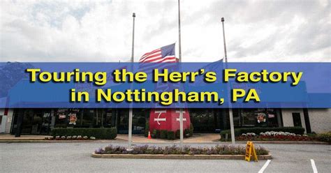 Taking the Herr's Factory Tour in Nottingham, PA - UncoveringPA