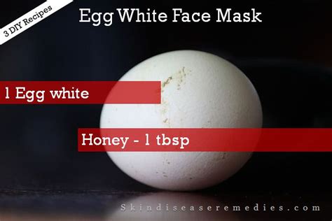 3 DIY Egg White Face Mask Recipes - Skin Disease Remedies