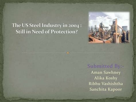 US Steel Industry | PPT